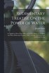 Rudimentary Treatise On the Power of Water