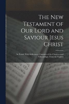 The New Testament of Our Lord and Saviour Jesus Christ (hftad)