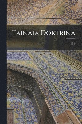 Tainaia doktrina (inbunden)