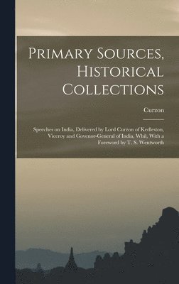 Primary Sources, Historical Collections (hftad)