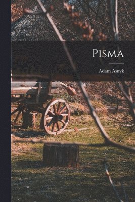 Pisma (häftad)