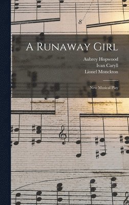 A Runaway Girl (inbunden)