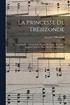 La princesse de Trbizonde; opra bouffe en trois actes. Paroles de Nuitter et Trfeu. Partition chant et piano arr. par Lon Roques
