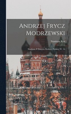 Andrzej Frycz Modrzewski (hftad)