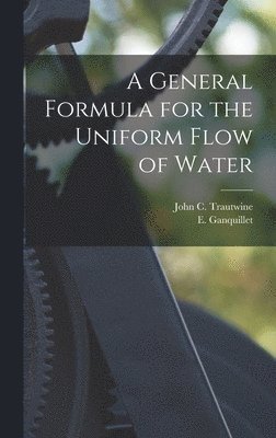 General Formula for the Uniform Flow of Water (h�ftad)