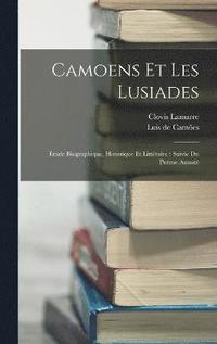 Camoens Et Les Lusiades (inbunden)