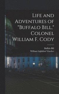 The Buffalo Bill MEGAPACK ® by Buffalo Bill Cody, Helen Cody