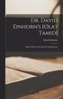 Dr. David Einhorn's [Olat Tamid]