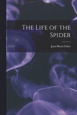 Life of the Spider (hftad)