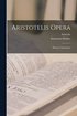 Aristotelis Opera