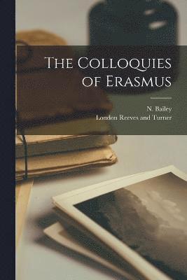 Colloquies of Erasmus (hftad)