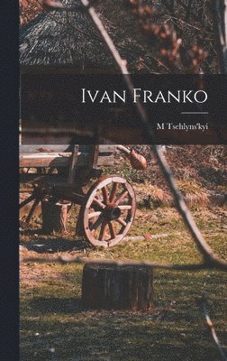 Ivan Franko (inbunden)