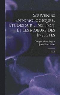 Souvenirs entomologiques (inbunden)