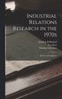 Industrial Relations Research in the 1970s