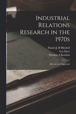 Industrial Relations Research in the 1970s (hftad)