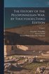 History of the Peloponnesian War, by Thucydides, Third Edition