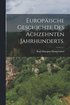 Europ�ische Geschichte des achzehnten Jahrhunderts.