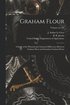 Graham Flour