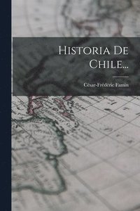 Historia De Chile... (hftad)