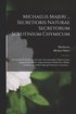Michaelis Majeri ... Secretioris naturae secretorum scrutinium chymicum