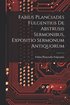 Fabius Planciades Fulgentius de Abstrusis Sermonibus, Expositio Sermonum Antiquorum