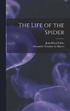 Life of the Spider