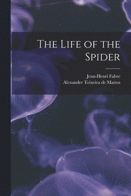 Life of the Spider (hftad)