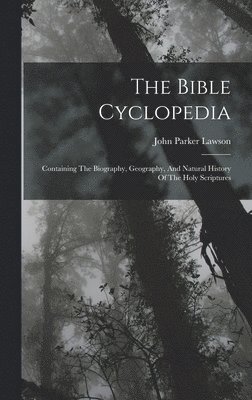 Bible Cyclopedia (h�ftad)