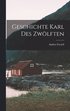 Geschichte Karl des Zw�lften