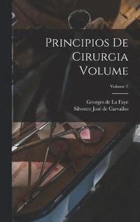 Principios de cirurgia Volume; Volume 2 (inbunden)