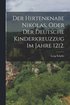 Hirtenknabe Nikolas, oder der deutsche Kinderkreuzzug im Jahre 1212.