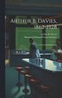 Arthur B. Davies, 1862-1928; a Centennial Exhibition