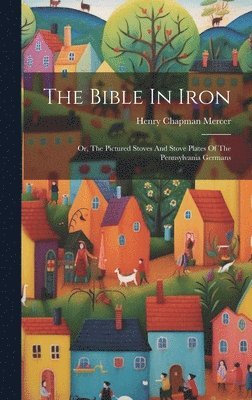 Bible In Iron (hftad)