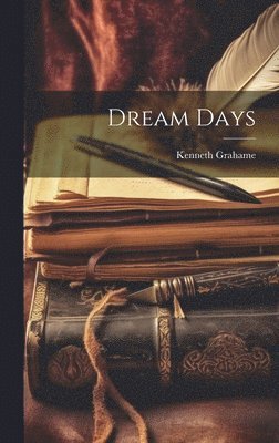 Dream Days (h�ftad)
