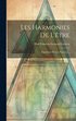 Les Harmonies De L'�tre