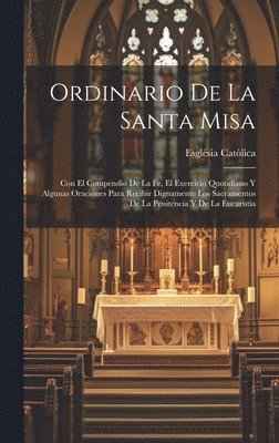 Ordinario De La Santa Misa (h�ftad)