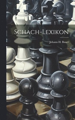 Schach-lexikon (inbunden)