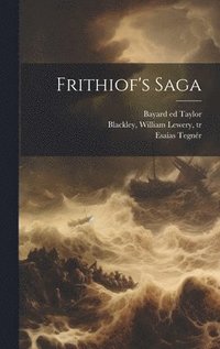 Frithiof's Saga (inbunden)