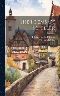 Poems Of Schiller (h�ftad)