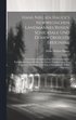 Hans Nielsen Hauge's Norwegischen Landmannes Reisen, Schicksale Und Denkwrdigste Ereignisse