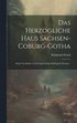 Herzogliche Haus Sachsen-coburg-gotha