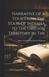 Narrative of a Tour From The State of Indiana to The Oregon Territory in The
