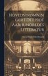 Hovedstrmninger i det 19de Aarhundredes Litteratur
