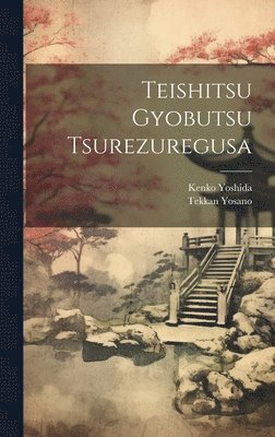 Teishitsu gyobutsu Tsurezuregusa (hftad)