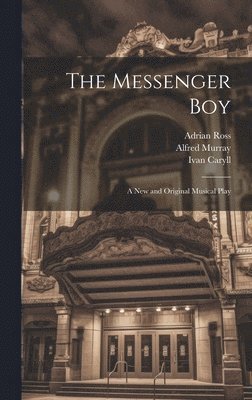 The Messenger Boy (inbunden)