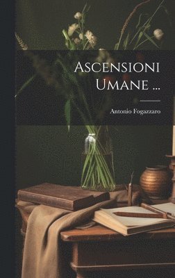 Ascensioni Umane ... (hftad)