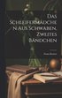 Schleifermdchen aus Schwaben, Zweites Bndchen