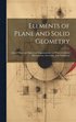 Elements of Plane and Solid Geometry