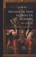 Hechos De Don Alonso De Monroy