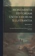 Monumenta Historiam Uscocchorum Illustrantia